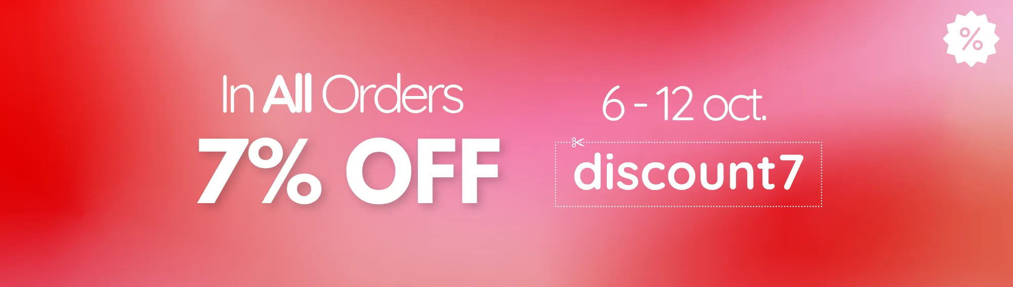 7% off all orders